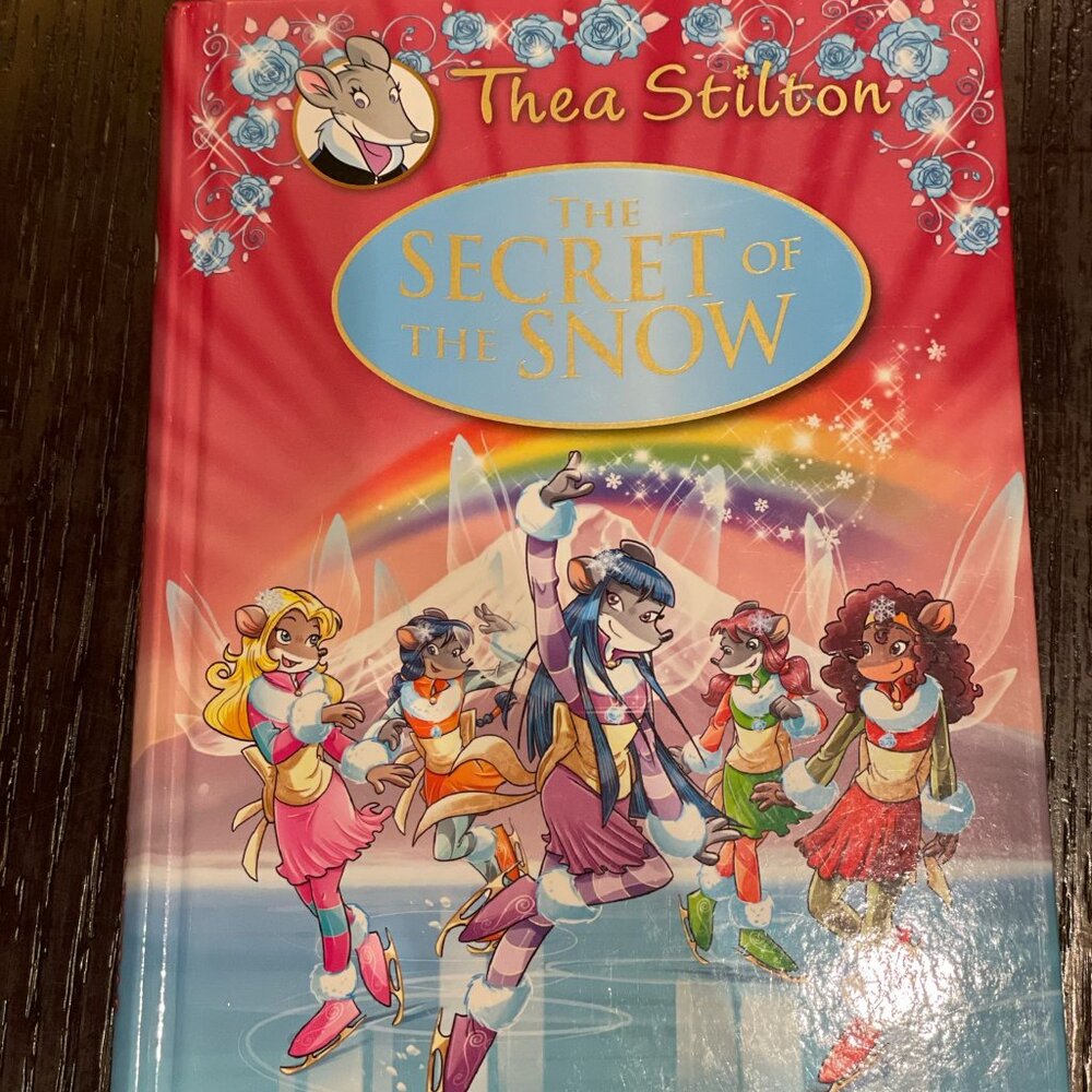 Thea Stilton The Secret of the Snow (Hard Cover, Like New)
